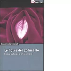 LE FIGURE DEL GODIMENTO di GIANNI