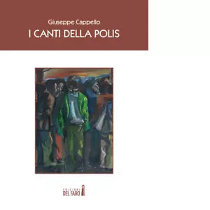 I canti della polis di Cappello Giuseppe