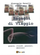 Bagagli di viaggio di Giancarla Perelli, 2018, Youcanprint