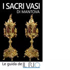 I sacri vasi di Mantova