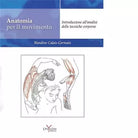 ANATOMIA PER IL MOVIMENTO di BLANDINE CALAIS GERMAIN