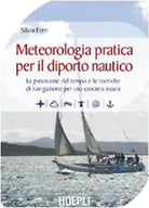 Meteorologia pratica per il diporto nautico