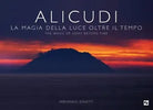 Alicudi La magia della luce oltre il tempo