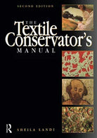 Textile Conservator s Manual