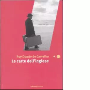 Le carte dell inglese di Ruy D de Carvalho