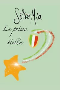 La prima stella - Silvio Mia, 2020, Youcanprint