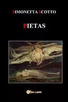 Pietas di Simonetta Scotto, 2018, Youcanprint
