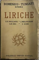 Liriche di Domenico Tumiati, 1937, Fratelli Treves Editori Milano