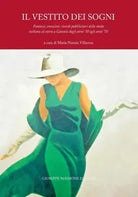 Il vestito dei sogni Fantasie