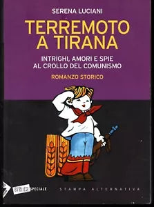 Terremoto a Tirana Intrighi