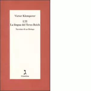 LTI La lingua del Terzo Reich di Victor Klemperer
