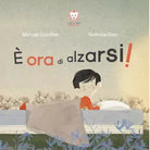 ora di alzarsi Ediz a colori di Micha l Escoffier