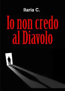 Io non credo al Diavolo di Ilaria C