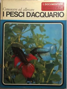 I pesci d’acquario di Elso Lodi, 1969, Istituto Geografico Deagostini