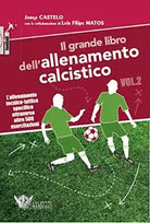 Il grande libro dell allenamento calcistico vol 2