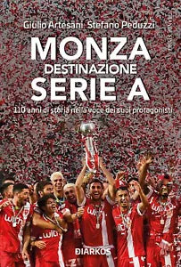 Monza Destinazione Serie A