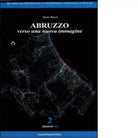 Abruzzo verso una nuova immagine di Mos Ricci
