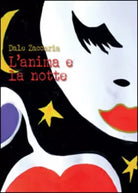 L’anima e la notte di Dale Zaccaria, 2015, Youcanprint