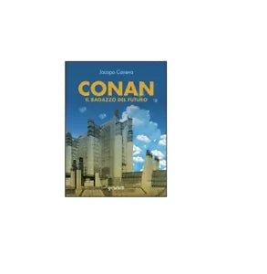 Conan. Il ragazzo del futuro - Jacopo Caneva, 2016, Goware