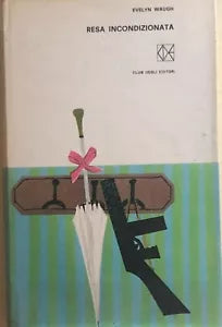 Resa incondizionata di Evelyn Waugh, 1971, Club Degli Editori