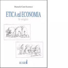 Etica ed economia di Ciani Scarnicci Manuela