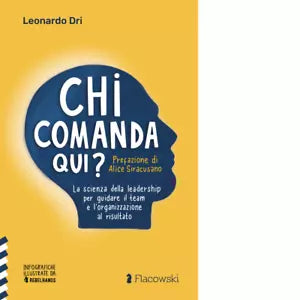 Chi comanda qui di Leonardo Dri