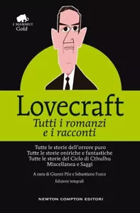 Tutti i romanzi e i racconti Ediz integrale