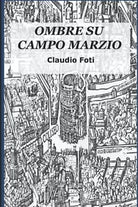 Ombre su Campo Marzio