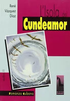 L’isola del Cundeamor di Rene Vazquez Diaz, 1996, Massari Editore