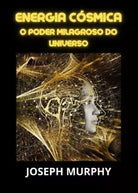Energia c smica di Joseph Murphy