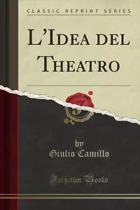 L Idea del Theatro