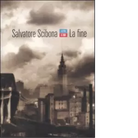 La fine di Salvatore Scibona