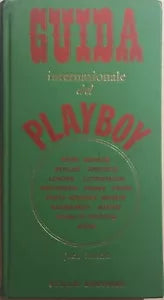 Guida internazionale del Playboy di Jack Matcha, 1965, Sugar Editore