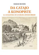 Da Catajo a Konopiste di Sergio Benini, 2021, Youcanprint