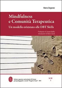 Mindfulness e comunita terapeutica. Un modello orientato alle DBT Skills