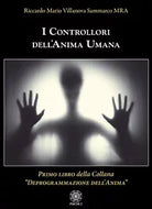 I controllori dell anima umana