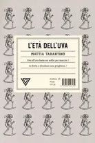 L et dell uva di Mattia Tarantino