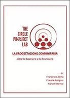 La progettazione comunitaria oltre le barriere e le frontiere Youcanprint 2013