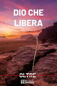 Dio che libera di Ministero Rehoboth, 2021, Youcanprint