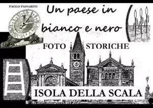 Un paese in bianco e nero foto storiche di isola della scala Album di famiglia