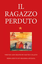 Il ragazzo perduto - Matteo Colazzo, 2020, Youcanprint