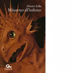 Minuetto all inferno Libro di El mire Zolla