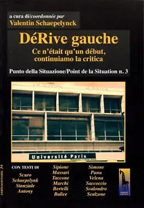 DeRive gauche di Valentin Schaepelinck, 2017, Massari Editore