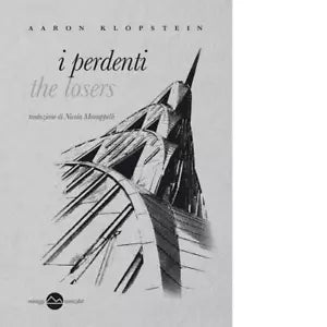 I perdenti di Aaron Klopstein