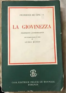 La giovinezza Frammento autobiografico di Francesco De Sanctis