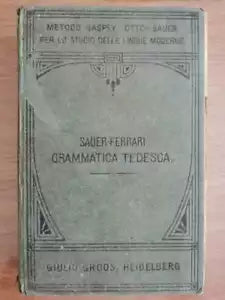 Grammatica tedesca - Sauer Ferrari - Heidelberg - 1920 - AR