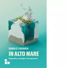In alto mare di Danilo Zagaria