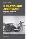 Il partigiano americano di Marco Patricelli