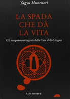 La spada che d la vita
