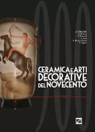 Ceramica e arti decorative del Novecento